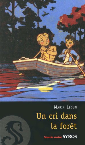 UN CRI DANS LA FORET (Souris noire) UN CRI DANS LA FORET (Souris noire)