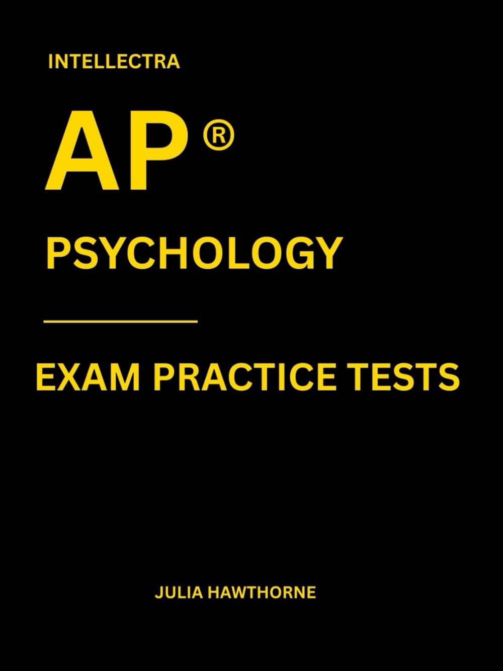 Intellectra AP ® PSYCHOLOGY EXAM PRACTICE TESTS: over 2000 practice questions , 13 mock exams/practice tests.