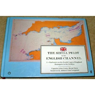 The Shell Pilot to the English Channel