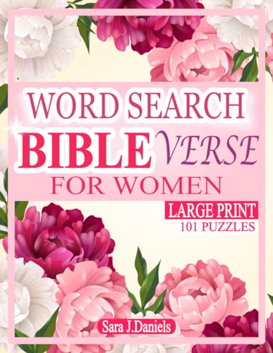 WORD SEARCH BIBLE VERSE FOR WOMEN: 101 Puzzles for Seniors and Adults. A Perfect Gift to Keep...