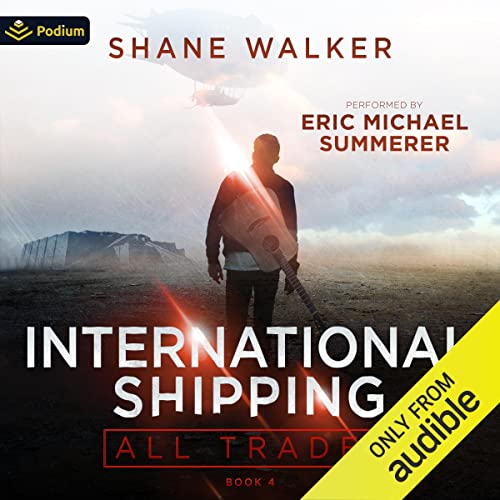 International Shipping All Trades, Book 4 (Audible Audio