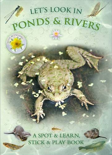 Let's Look In Ponds & Rivers: A Natural History Activity Book by Andrea Pinnington, Caz Buckingham (2014) Paperback