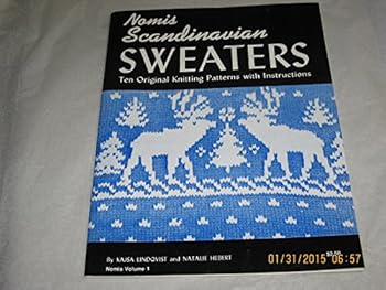 Paperback Nomis Scandinavian Sweaters: Ten Original Knitting Patterns With Instructions (Volume 1) Book