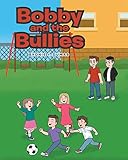 Bobby and the Bullies