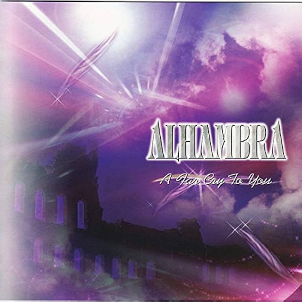 A Far Cry To You / ファー・クライ・トゥ・ユー ~明日への約束~ [CD] アルハンブラ ALHAMBRA A FAR CRY TO YOU -明日への約束-【NEW