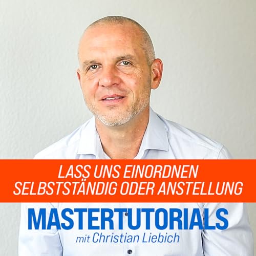 Lass uns einordnen: Selbstst&auml;ndig oder Anstellung