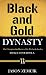 Black and Gold Dynasty (Book 2): The Championship History of the Pittsburgh Steelers