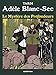 Le MystÃÆÃÂ¨re des profondeurs (AdÃÆÃÂ¨le Blanc-Sec (8)) (French Edition)