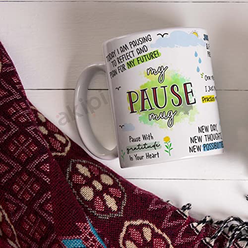 Image of My Pause Mug - Inspirational and Motivational Ceramic Mug 11oz Designer Coffee /Tea Cup ARM580