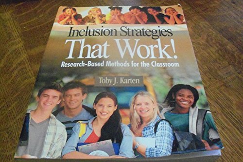 Inclusion Strategies That Work!: Research-Based Methods for the Classroom