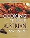 Cooking the Austrian Way (Easy Menu Ethnic Cookbooks)