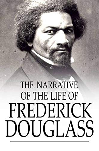 Narrative of the Life of Frederick Douglass, an American Slave(Original Classic Annotated Edition)