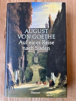 Hardcover Auf einer Reise nach Su¨den: Tagebuch 1830 (German Edition) [German] Book