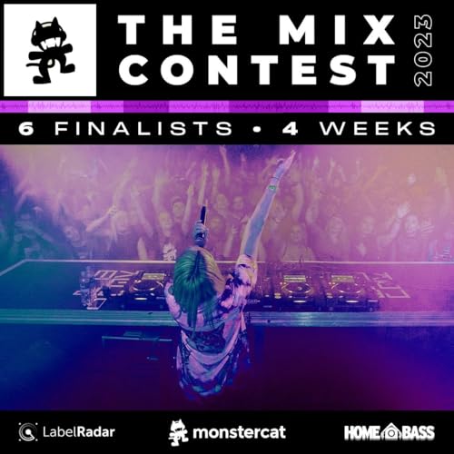 The Mix Contest by Monstercat Podcast Por Monstercat capa