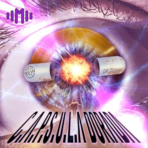 CAPSULA Dorada Podcast Por Mothercaster Media arte de portada