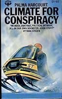 Climate for Conspiracy 0515085111 Book Cover