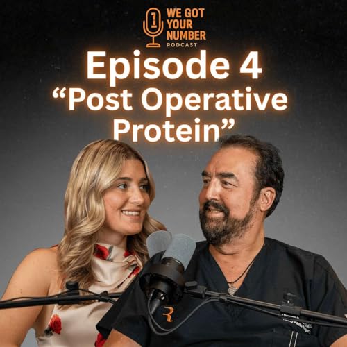 Episode 4 - Post Operative Protein cover art