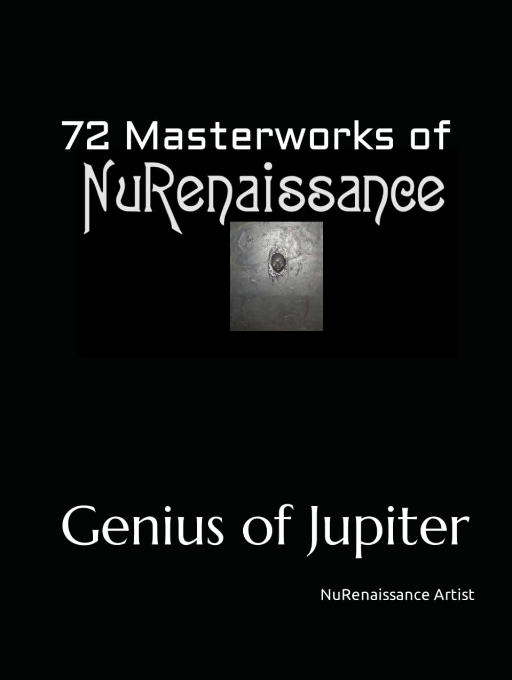 72 Masterworks of NuRenaissance cadeau idéal culture Genius of Jupiter