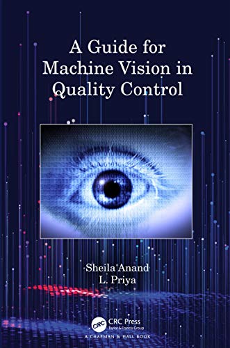 A Guide for Machine Vision in Quality Control view 2