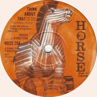 THINK ABOUT THAT 7 INCH (7" VINYL 45) UK HORSE 1972