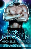 Torkel's Chosen 1507808496 Book Cover