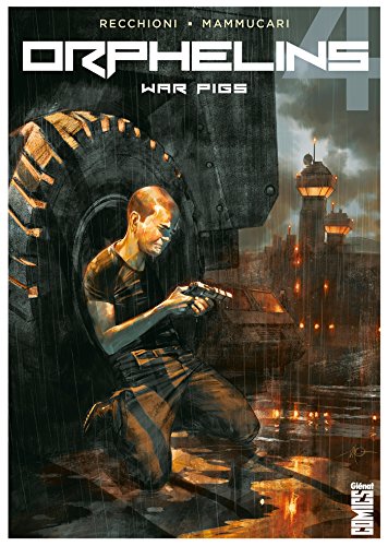 Télécharger Orphelins - Tome 04 : War Pigs livre En ligne