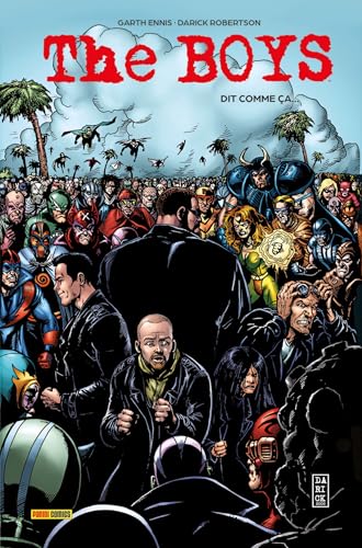 The Boys T03 : Dit comme ça...