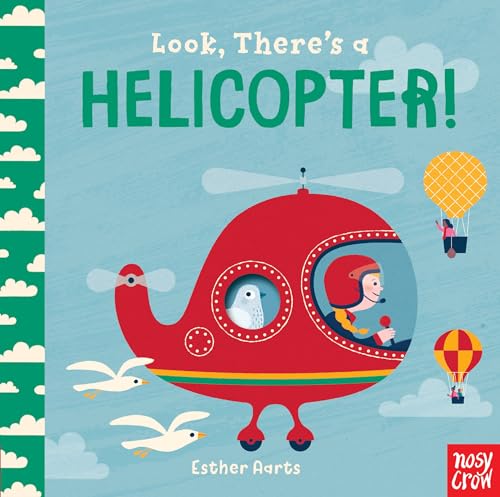 Image of Look, There's a Helicopter!