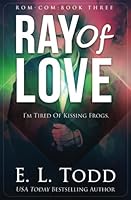 Ray of Love 1541249690 Book Cover