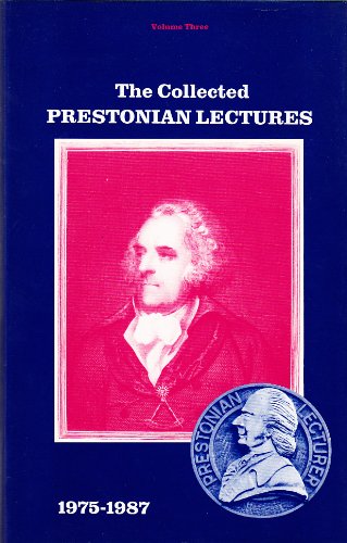 The Collected Prestonian Lectures: v. 3 The Collected Prestonian Lectures: v. 3