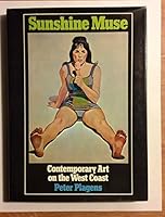 Sunshine Muse; Contemporary Art on the West Coast 0275466302 Book Cover