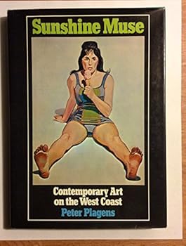 Hardcover Sunshine Muse; Contemporary Art on the West Coast Book