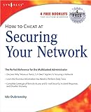  How to Cheat at Securing Your Network