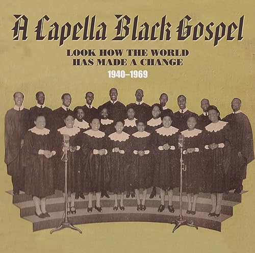 CAPELLA BLACK GOSPEL 1940-1969 [3 Discs]