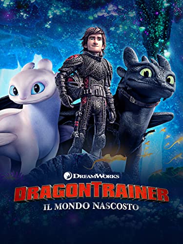 Dragon Trainer: Il mondo nascosto