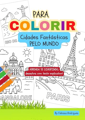 Para colorir - Cidades Fantásticas pelo Mundo (Livros para Imprimir e Colorir (formato A4))