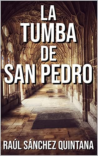 La Tumba de San Pedro: ¿Qué hallaron en 1953 los Franciscanos de Tierra Santa?