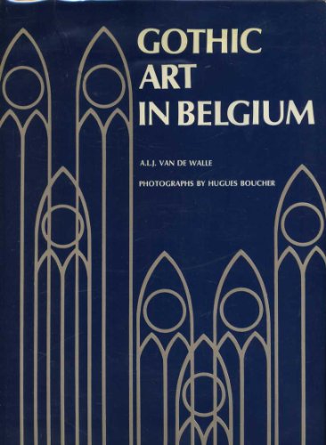 Gothic art in Belgium: Architecture, monumental art (History of architecture in Belgium)