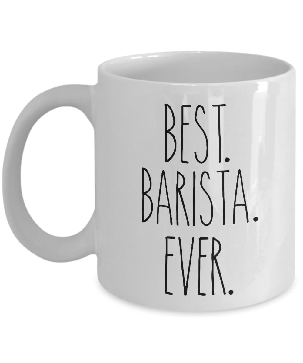 Funny Barista Ceramic Coffee Mug 11oz or 15oz, Gift Idea For Coffee Specialist White Tea Cup, Christmas Birthday Best Ever Keepsake For Co worker