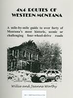 4x4 Routes of Western Montana 061561082X Book Cover