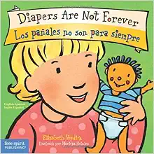 Diapers Are Not Forever / Los pañales no son para siempre (Best Behavior® Board Book Series) (English and Spanish Edition) book cover