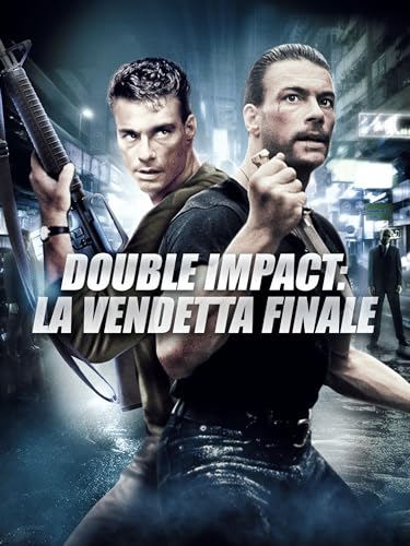 Double impact: La vendetta finale