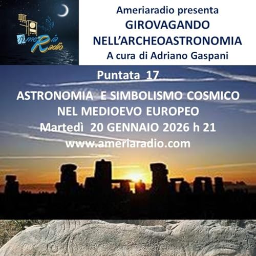 Archeoastronomia - Astronomia e simbolismo cosmico nel medioevo