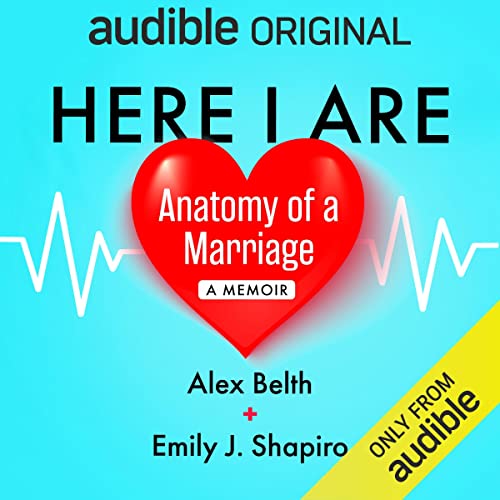 Here I Are by Alex Belth, Emily Shapiro episode artwork