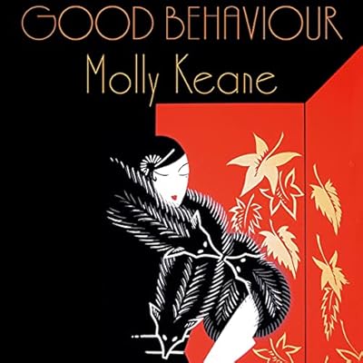 Good Behaviour: A BBC 2 Between the Covers Book Club Pick &ndash; Booker Prize Gems