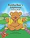 Buddha Bear's Enlightenment Coloring Book | Childrens Books | A 21 Day Adventure | Towards Emotional & Spiritual Growth