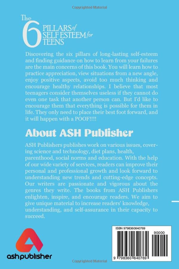 Miniatura 2 de The 6 Pillars of Self Esteem for Teens Help Teens to Overcome Insecurity, Self-Acceptance, Inside Fears and Controlling Negative Thoughts