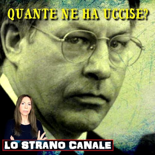 IL SERIAL KILLER DI SPOKANE - Robert Lee Yates (Lo Strano Canale Podcast) copertina