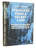 Strangers from a Secret Land: The Voyages of the Brig Albion and the Founding of the First Welsh Settlements in Canada