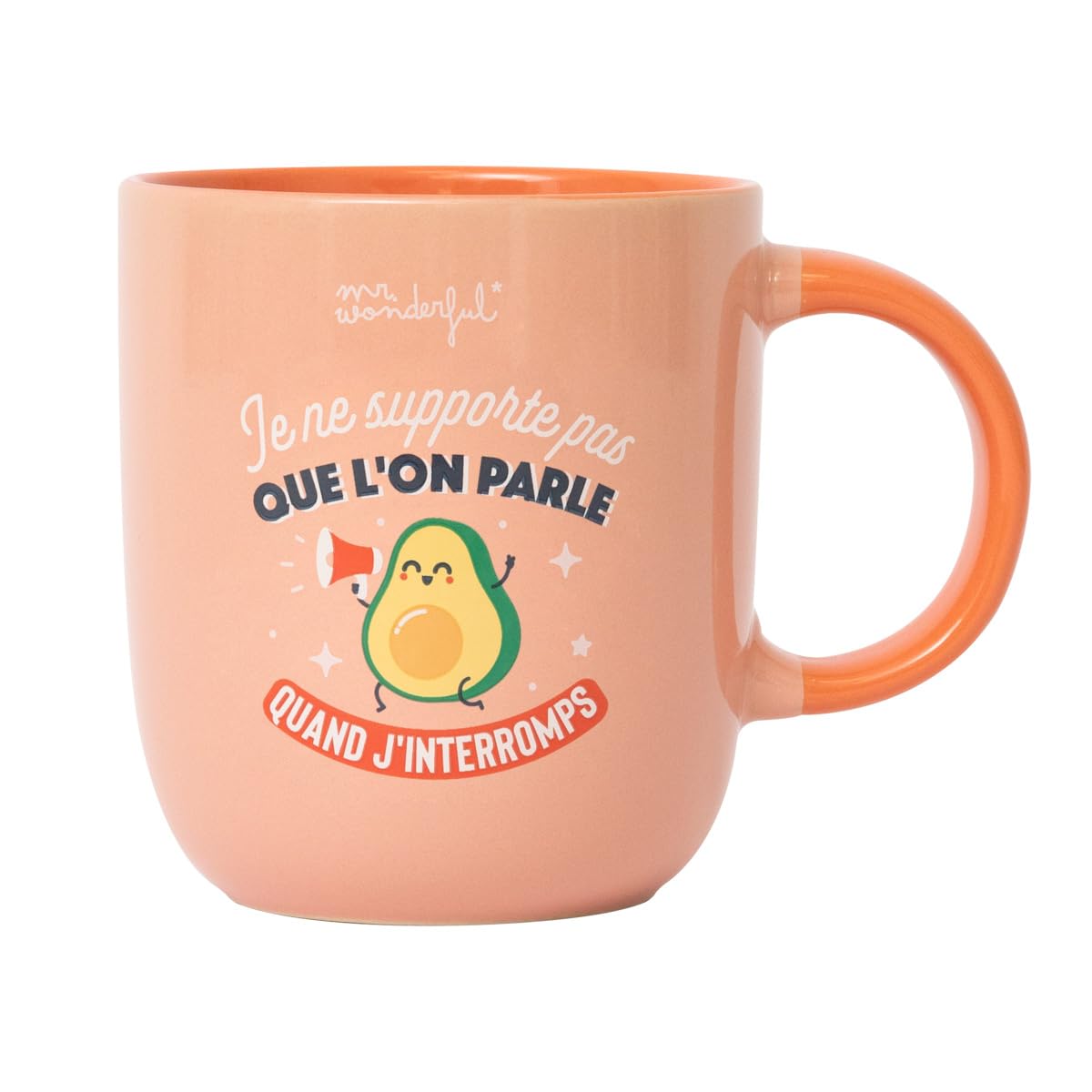 Mr. Wonderful - Mug - I Can't Stand That we Speak When I Interrupt - Ceramic Mug with Funny Message